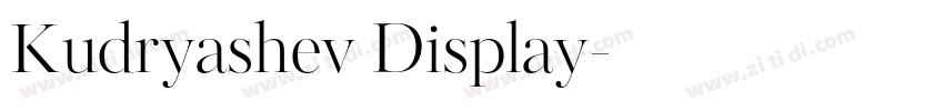 Kudryashev Display字体转换 Kudryashev Display字体转换